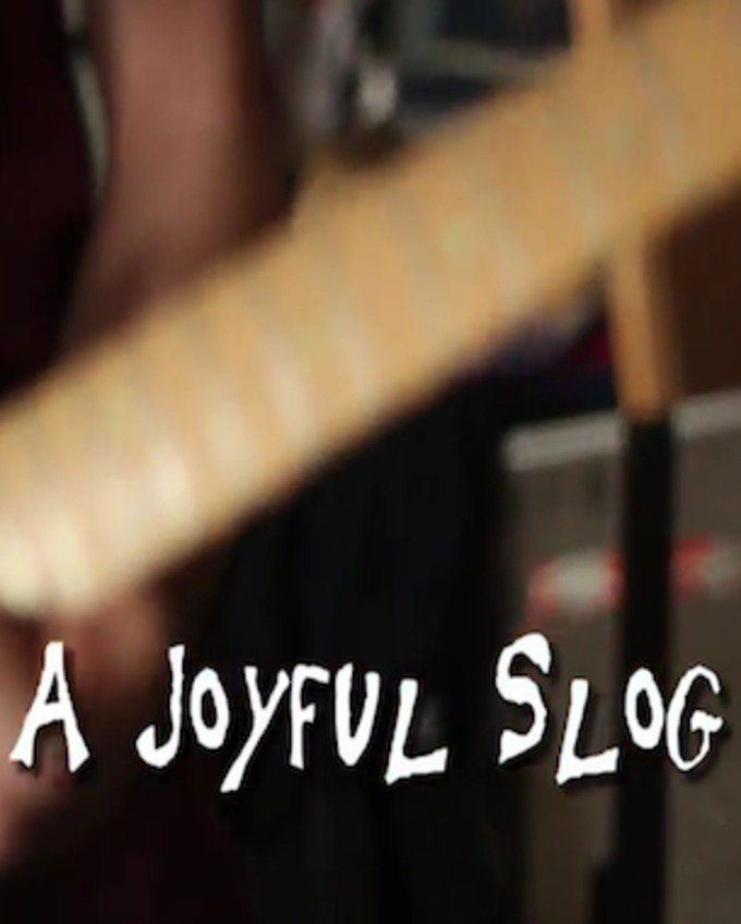 A Joyful Slog poster