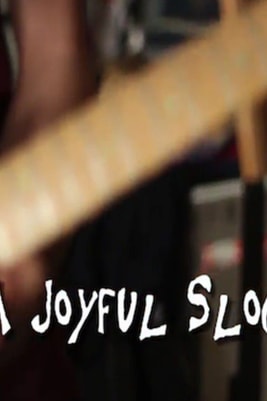 A Joyful Slog