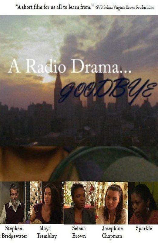 A Radio Drama Goodbye poster