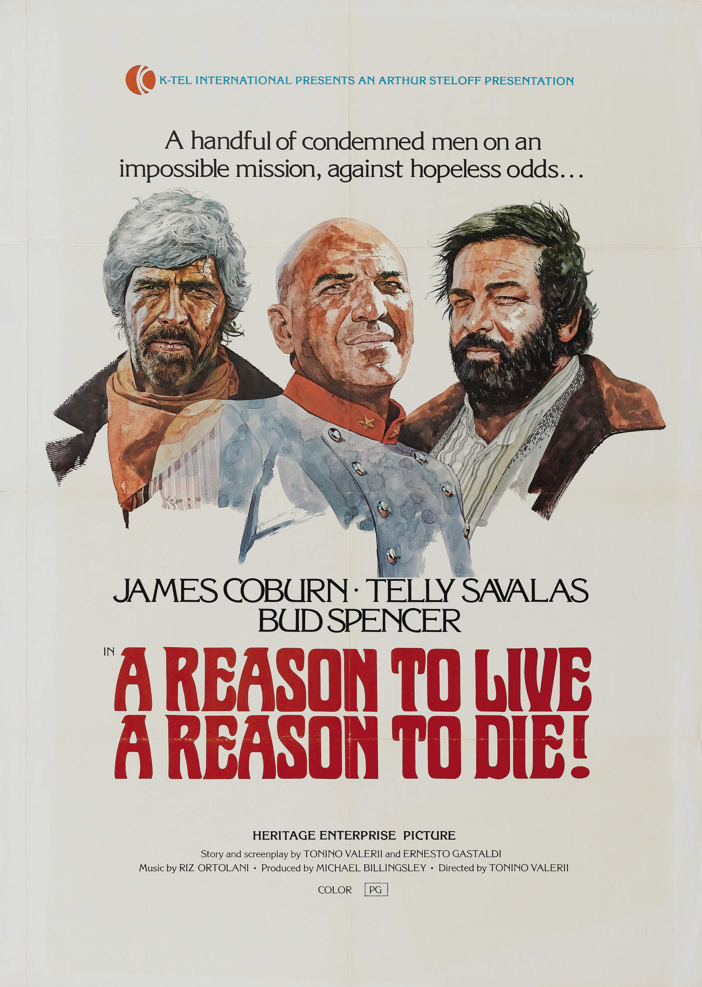 A Reason to Live, a Reason to Die poster