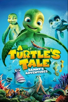 A Turtle's Tale: Sammy's Adventures