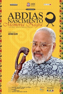 Abdias do Nascimento - Memória Negra