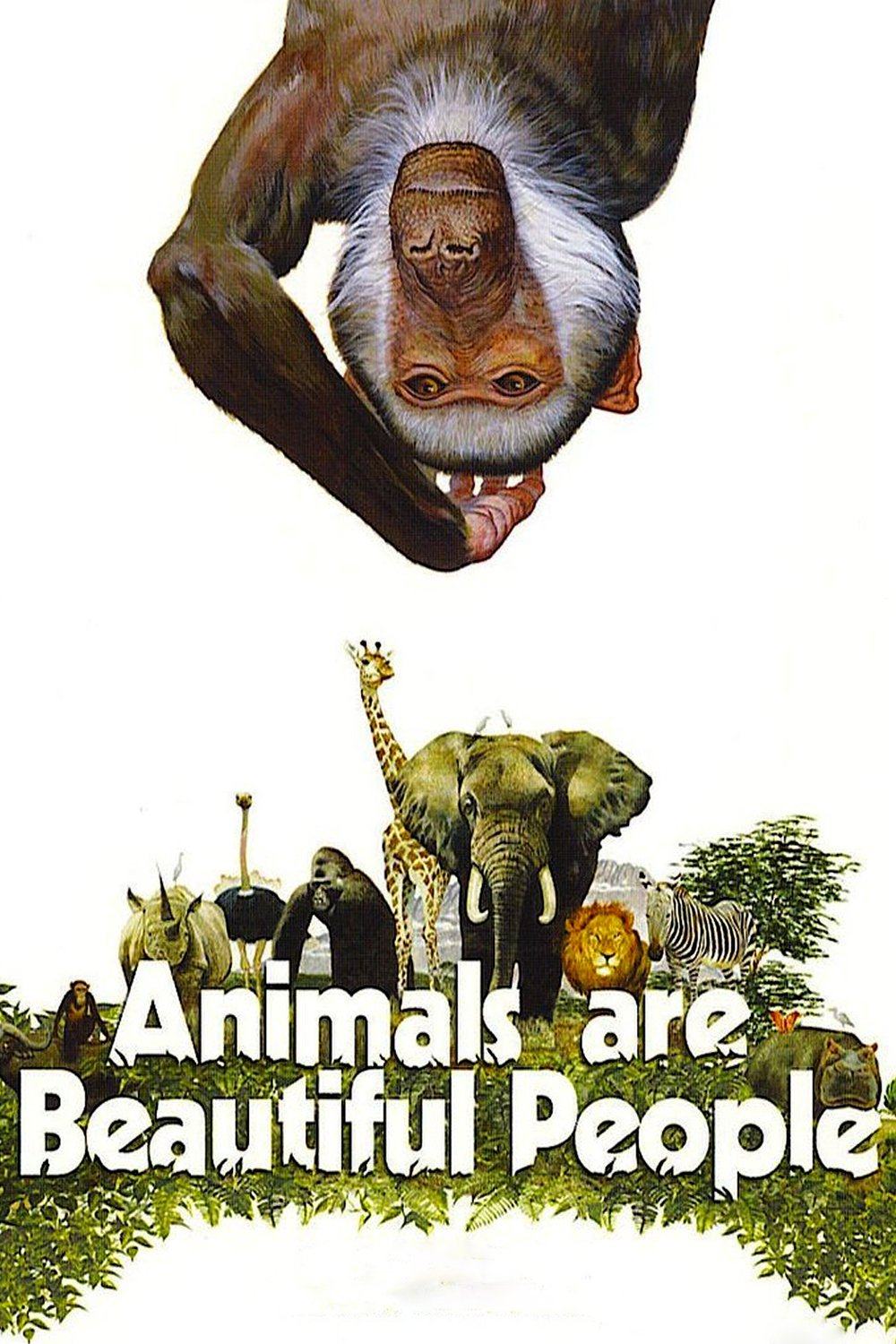Animals Are Beautiful People poster