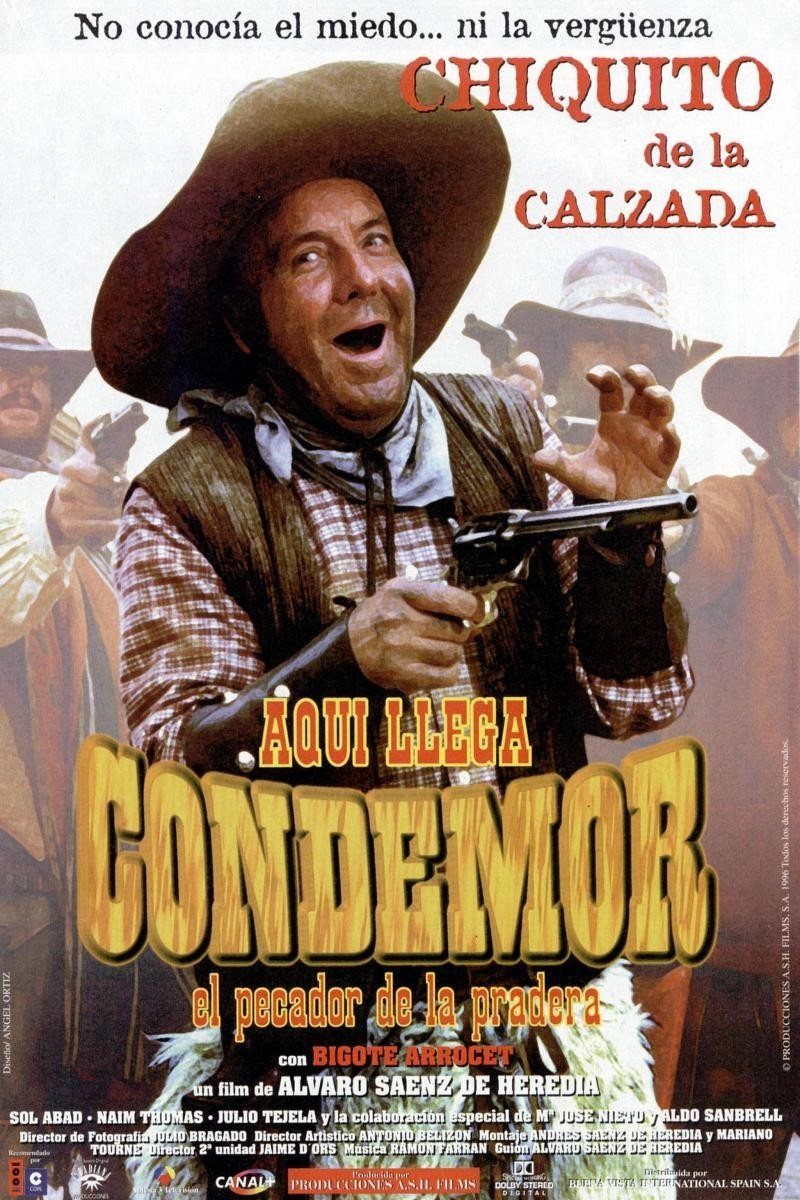 Aquí llega Condemor, el pecador de la pradera poster