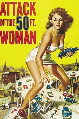 Attack of the 50 Foot Woman