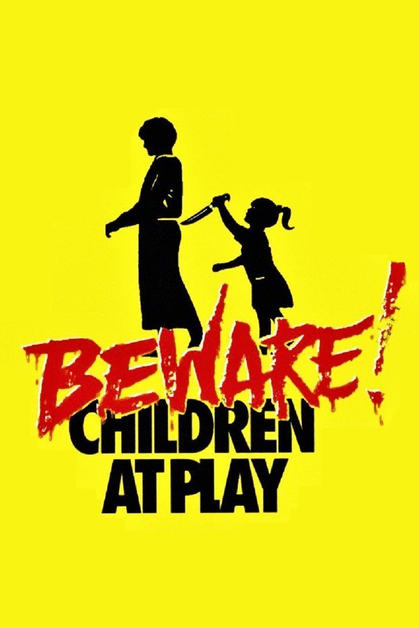 Beware: Children At Play poster