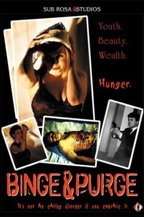 Binge & Purge poster