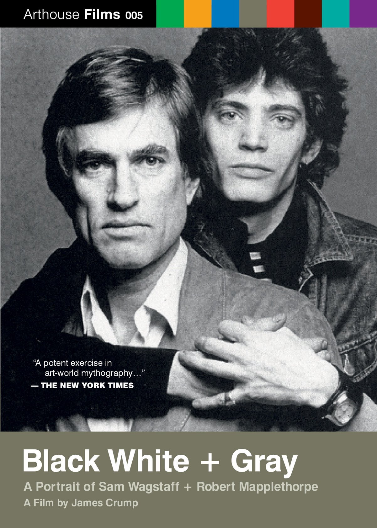 Black White + Gray: A Portrait of Sam Wagstaff and Robert Mapplethorpe poster