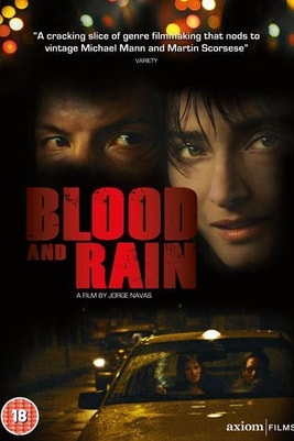 Blood and Rain (2009)