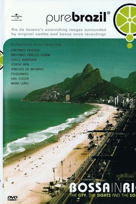 Bossa In Rio - Pure Brazil