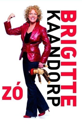 Brigitte Kaandorp: Zo