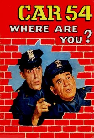 Car 54, Where Are You? poster