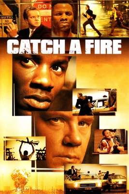 Catch a Fire