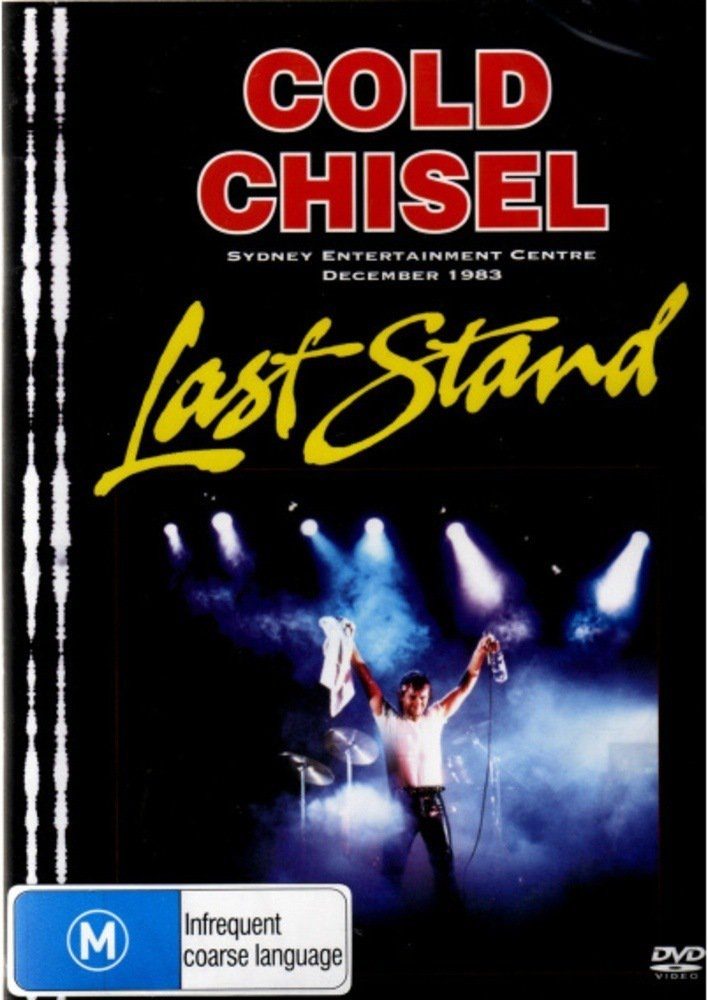 Cold Chisel: Last Stand poster