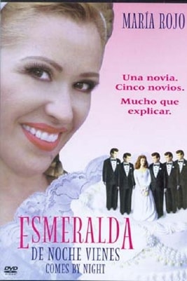 De noche vienes, Esmeralda