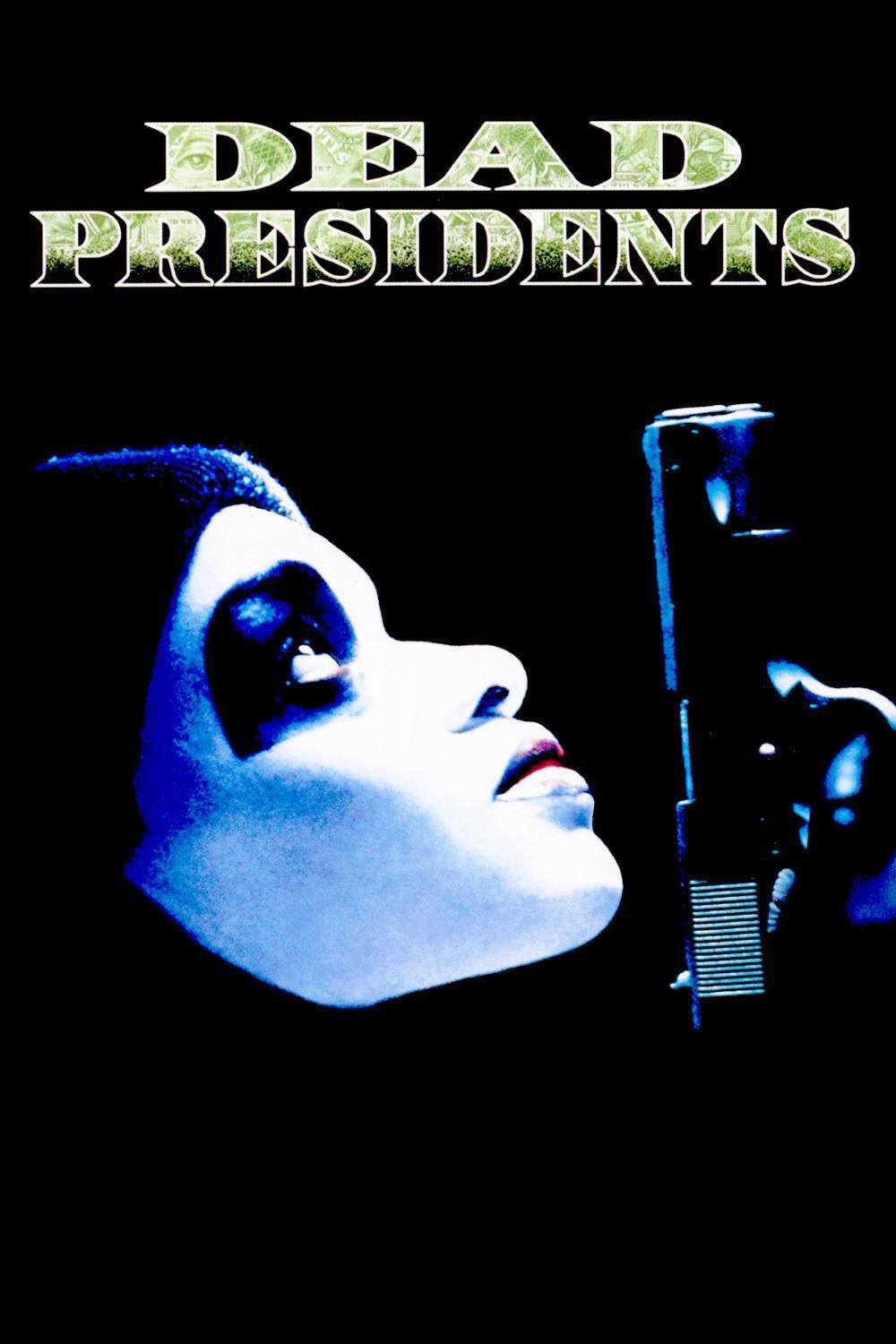 Dead Presidents poster