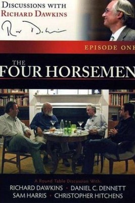 Discussions with Richard Dawkins, Episode 1: The Four Horsemen