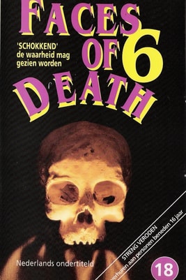 Faces of Death VI