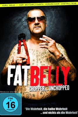 Fatbelly: Chopper...Unchopped