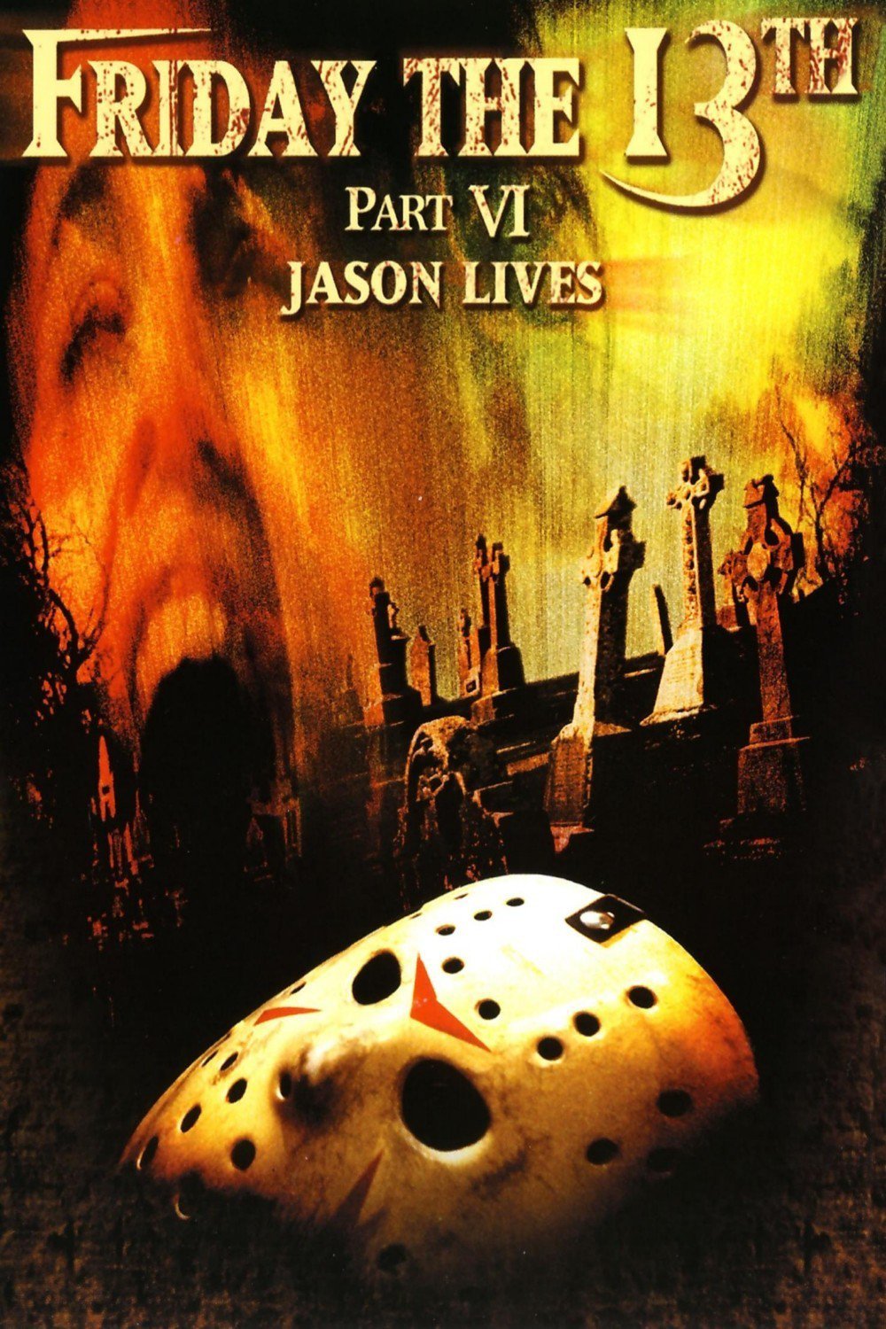 Friday the 13th Part VI: Jason Lives poster
