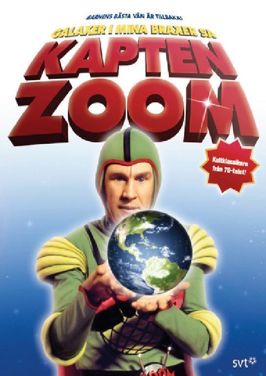 Galaxer i mina braxer sa Kapten Zoom poster