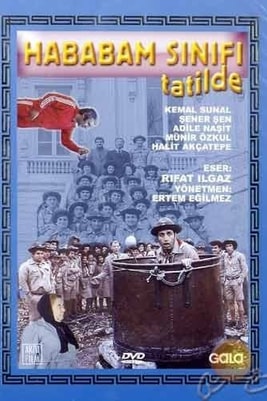 Hababam Sınıfı Tatilde