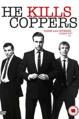 He Kills Coppers