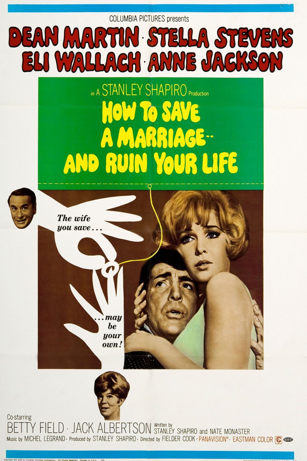 How to Save a Marriage and Ruin Your Life poster