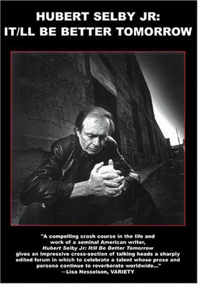 Hubert Selby Jr: It' ll Be Better Tomorrow poster