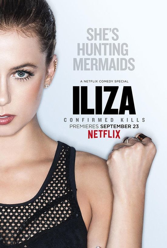 Iliza Shlesinger: Confirmed Kills poster