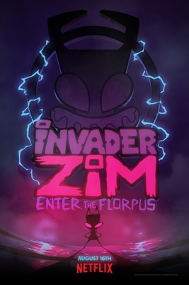Invader Zim: Enter the Florpus