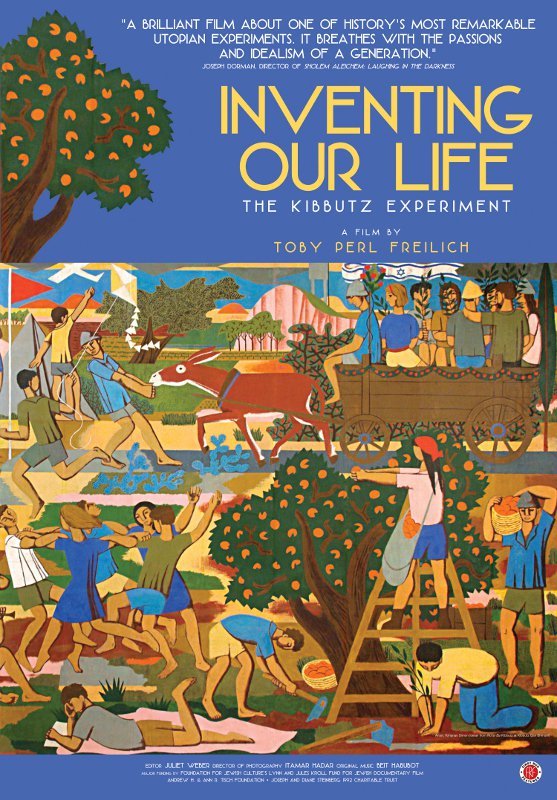 Inventing Our Life: The Kibbutz Experiment poster