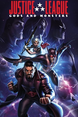 Justice League: Gods and Monsters Chronicles