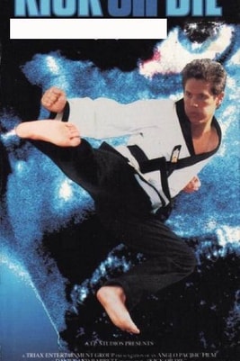 Kick or Die