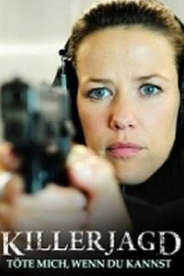 Killerjagd. Töte mich, wenn du kannst