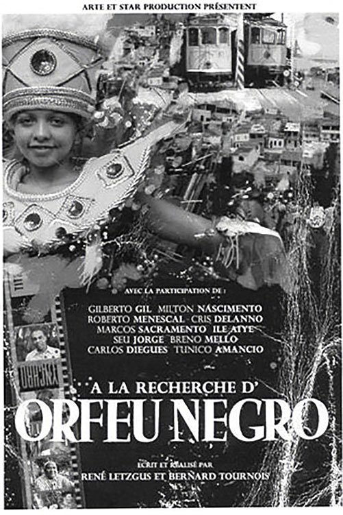 À la recherche d'Orfeu Negro poster
