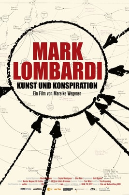 Mark Lombardi - Death Defying Acts of Art and Conspiracy