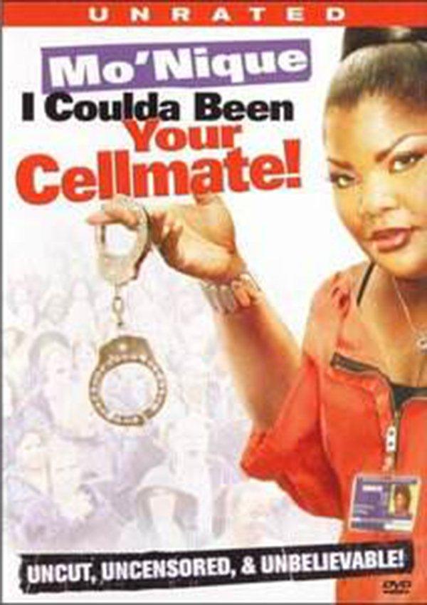 Mo'nique: I Coulda Been Your Cellmate poster