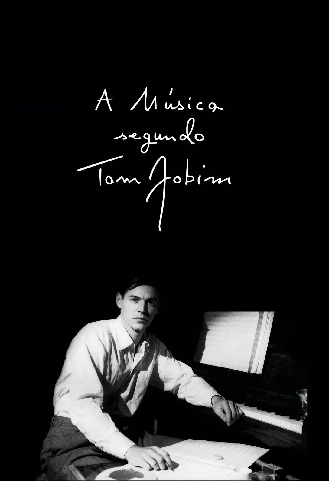 A Música Segundo Tom Jobim poster
