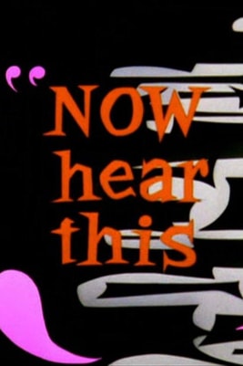Now Hear This