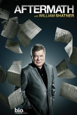 Aftermath with William Shatner