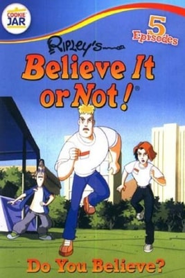 Ripley's Believe It or Not! The Animated Series