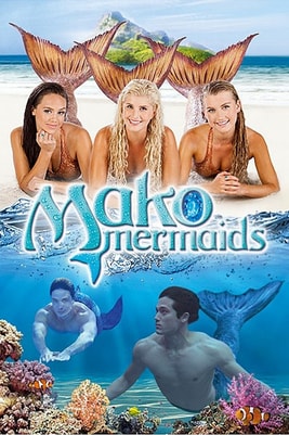 Mako Mermaids: An H2O Adventure