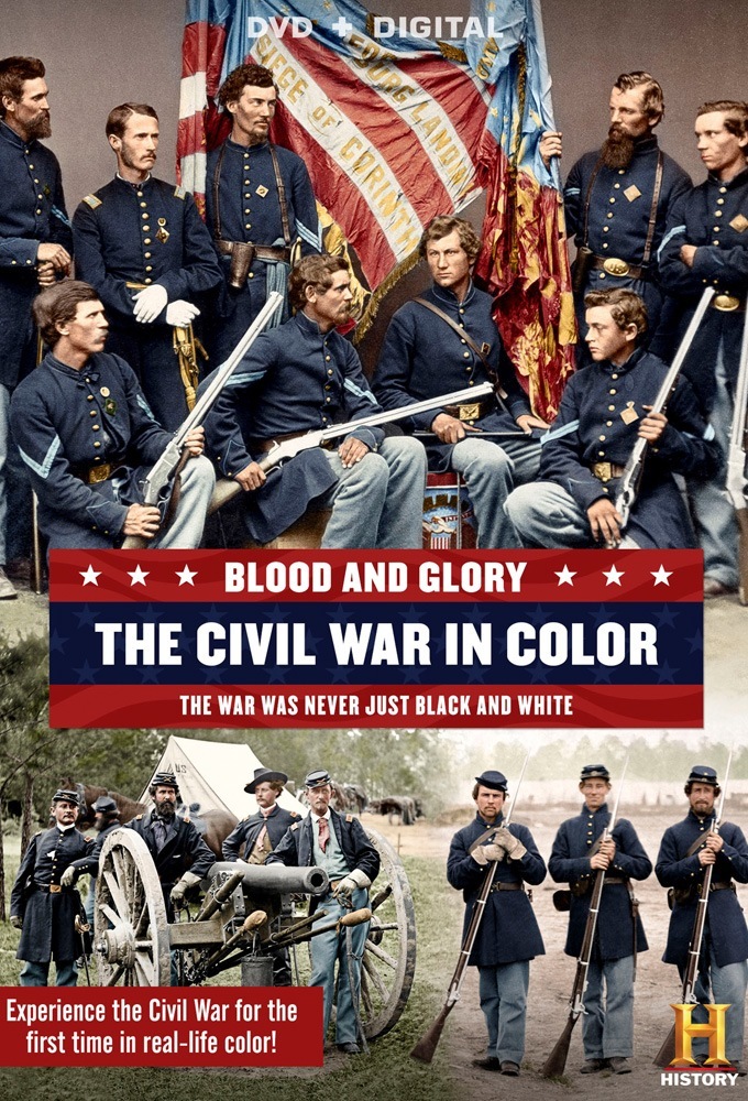 Blood and Glory: The Civil War in Color poster