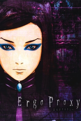 Ergo Proxy