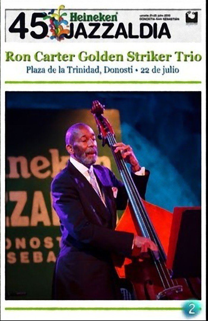Ron Carter Golden Striker Trio  - JazzAldia 2010 poster