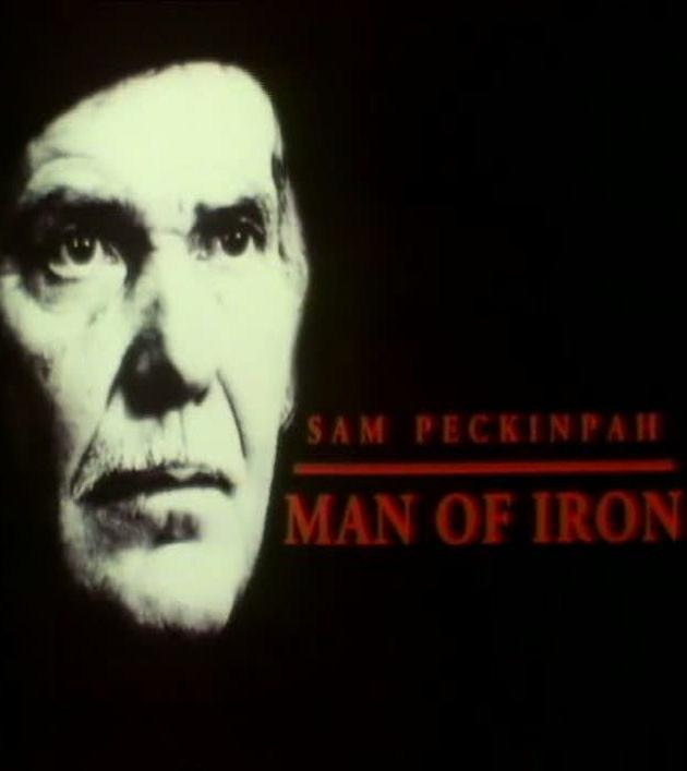 Sam Peckinpah: Man of Iron poster