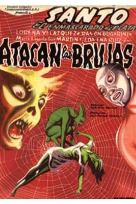 Santo Attacks the Witches