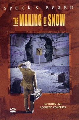 Spock's Beard: The Making of Snow