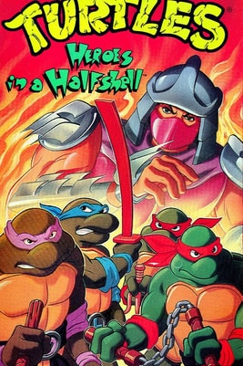 Teenage Mutant Ninja Turtles: Heroes in a Halfshell